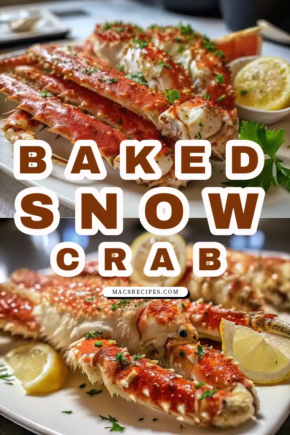 Oven Baked Snow Crab Legs