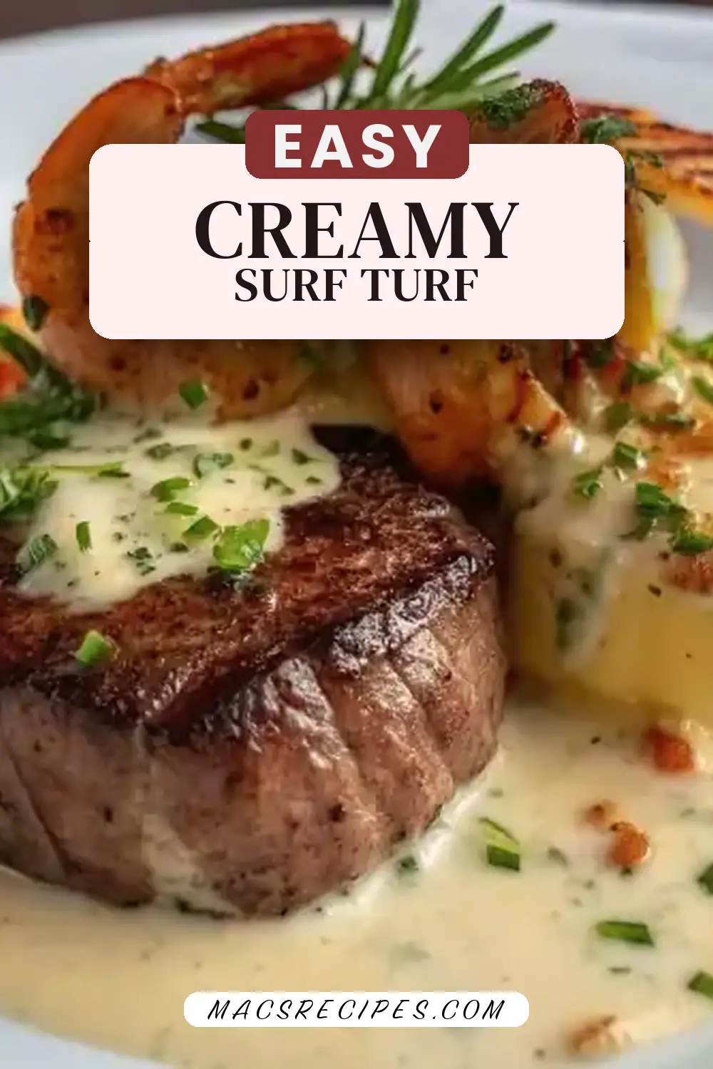 Surf and Turf with Creamy Garlic Sauce