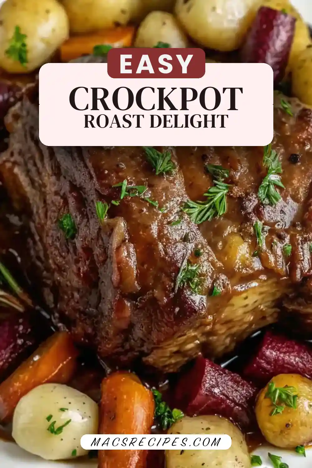 Crockpot Pot Roast Recipe