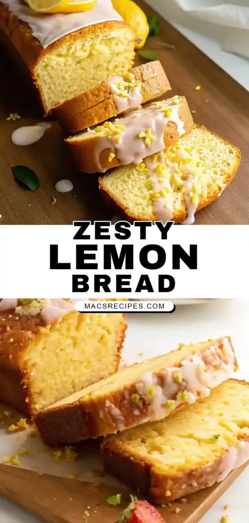 Pinterest pin 1 (Design 1) for Lemon Bread Recipe